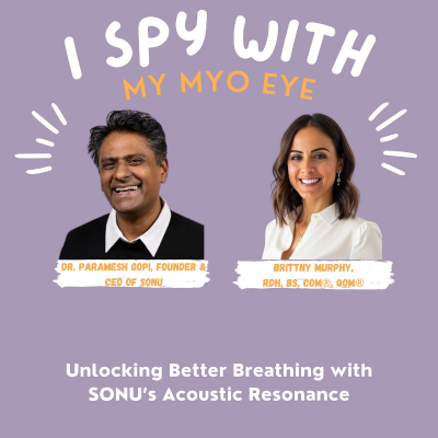 episode Episode 106 Unlocking Better Breathing: Exploring SONU with Dr. Paramesh Gopi, Founder & CEO artwork
