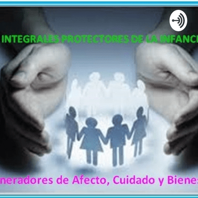 INTEGRALES PROTECTORES DE LA INFANCIA