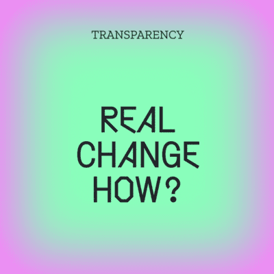 episode Transparency: Real Change How? Read by Chad Sansing artwork