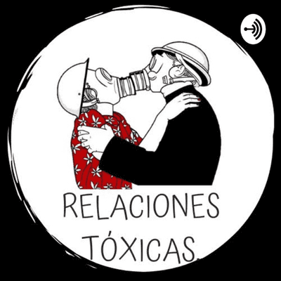 Relaciones Tóxicas - Itzi Cristal