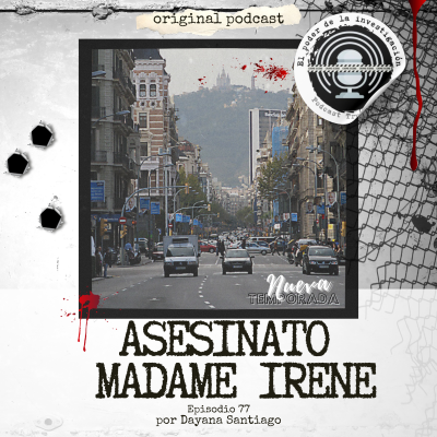 episode 77. ASESINATO MADAME IRENE artwork