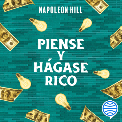 Cover image Piense y hágase rico