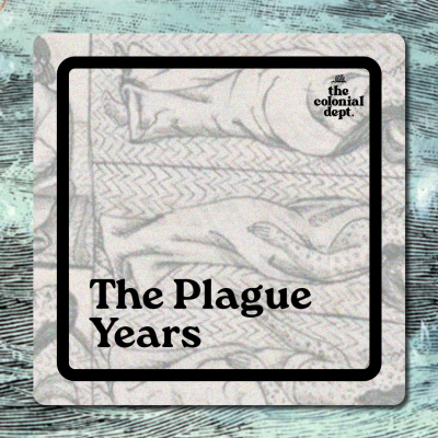 episode S7E4: The Plague Years artwork