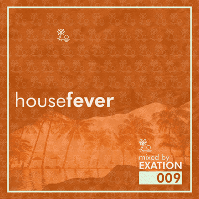 episode Exation - House Fever 9 artwork