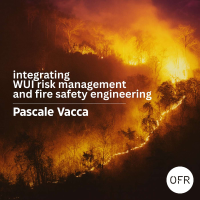 episode 222 - Integrating WUI risk management and fire safety engineering with Pascale Vacca artwork
