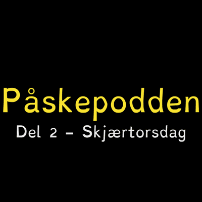 episode Del 2 - Skjærtorsdag artwork