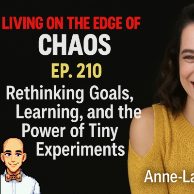 episode Episode 210: Rethinking Goals, Learning, and the Power of Tiny Experiments with Anne-Laure Le Cunff artwork