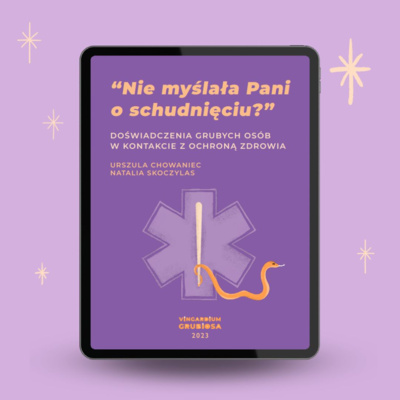 episode s03e04 „Nie myślała Pani o schudnięciu?” - już jest nasz raport artwork