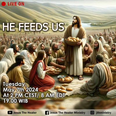 episode He Feeds Us - Bible Message May 7, 2024 artwork