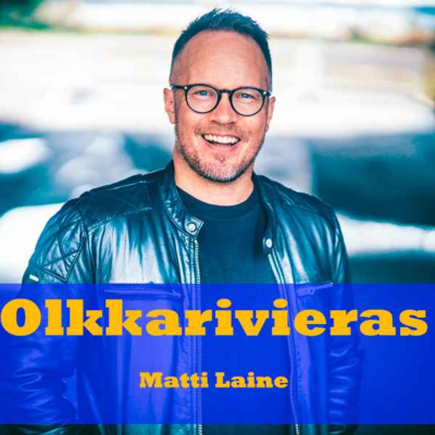 episode Olkkarivieras Matti Laine "Mä jopa pohdin sitä" artwork