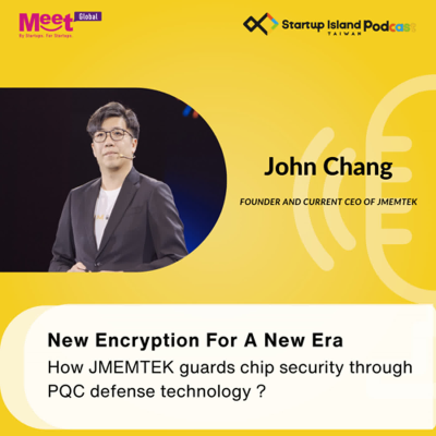 episode S2 EP19 : New Encryption For A New Era ! How JMEMTEK guards chip security through PQC defense technology ? artwork