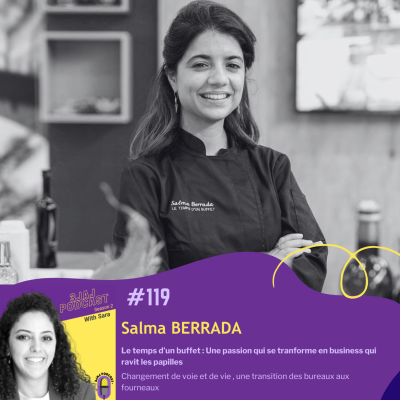 episode [Extr] #118 - Salma Berrada: Changement de voie et de vie , une transition des bureaux aux fourneaux artwork