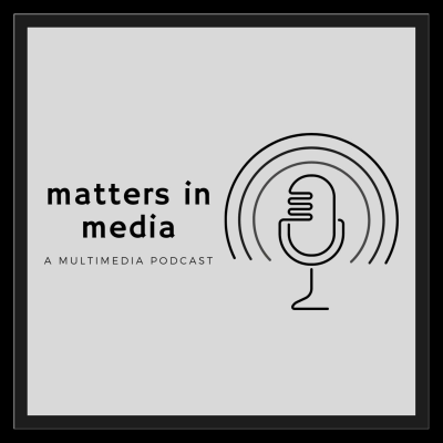 Matters in Media