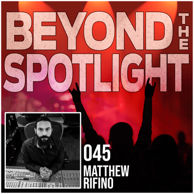 episode Ep. 045: Matthew Rifino - Sound Mixer, TODAY Show artwork