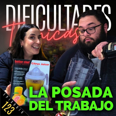 episode E123: La Posada del Trabajo artwork