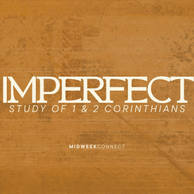 episode Imperfect: Study of 1 & 2 Corinthians: Part 6 artwork