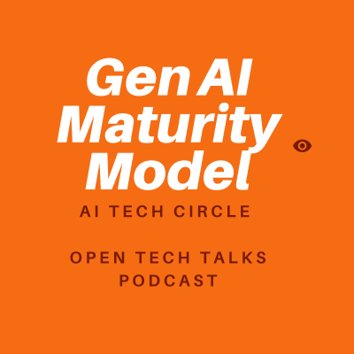 episode Mapping Your Generative AI Maturity From Aware to Transformative Part 1 artwork