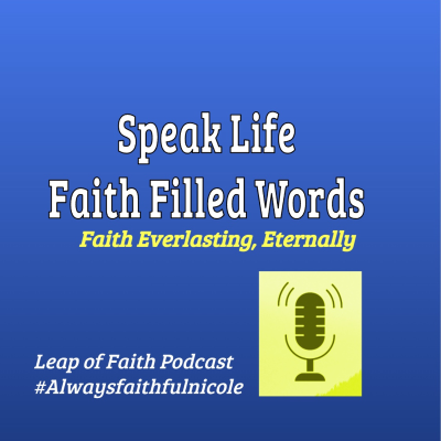 episode Episode 76: ❤️ Speak Life: Faith-Filled Words for the Journey Ahead. 🙏 artwork
