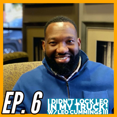 episode I didn’t lock Leo in my truck! artwork