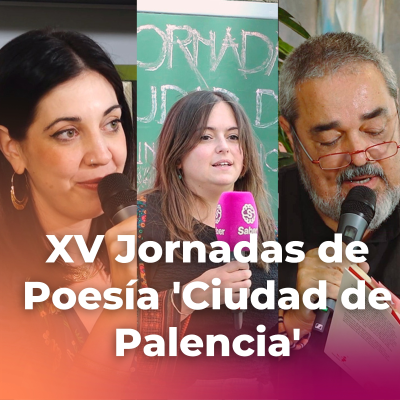 episode XV Jornadas de Poesía 'Ciudad de Palencia' - Clara Carusa y Carlos Aganzo artwork
