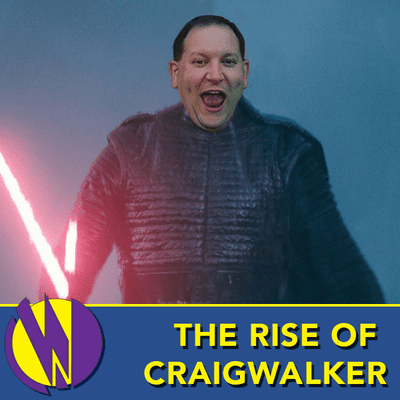 episode The Rise of Craigwalker artwork