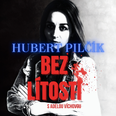 episode Hubert Pilčík artwork