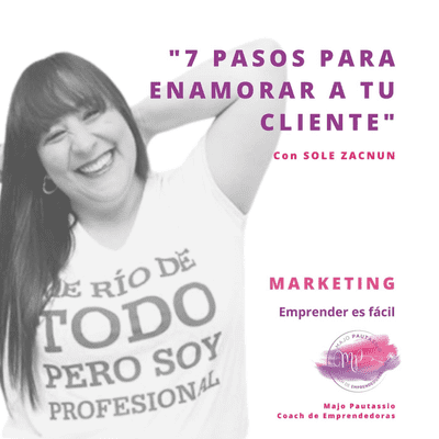 episode 7 pasos para enamorar a tu cliente - Marketing artwork