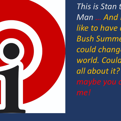 episode I'm going to have a Burning Bush Summer It could change my life and maybe my world. What about you? artwork