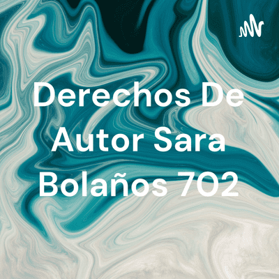 Derechos De Autor Sara Bolaños 702