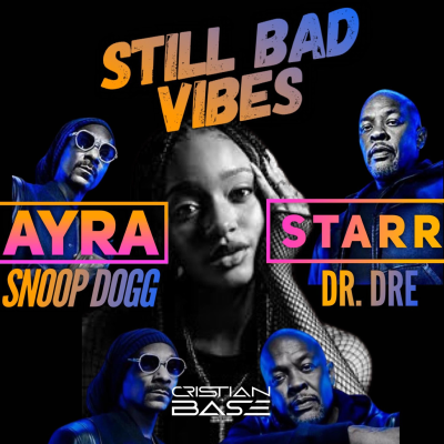 episode Ayra Starr X Dr Dre & Snoop Dogg - Still Bad Vibes (Afrobeat Edit) artwork