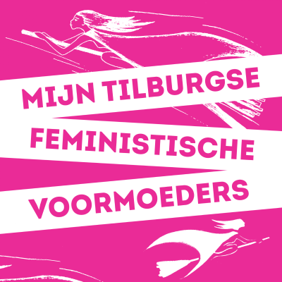 episode Aflevering 1: De Tilburgse feminist artwork