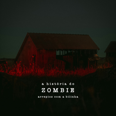 episode A História do Zombie artwork