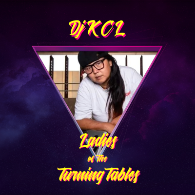 episode Ladies of The Turning Tables - Dj KCL artwork