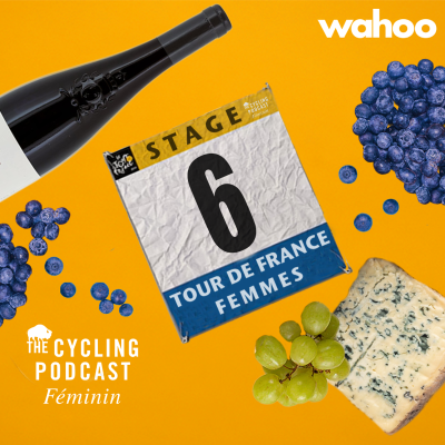 episode S13 Ep107: Stage 6 | Clermont-Ferrand - Ambert | Tour de France Femmes 2025 artwork