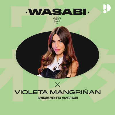 episode WASABI 10 Violeta Mangriñan artwork