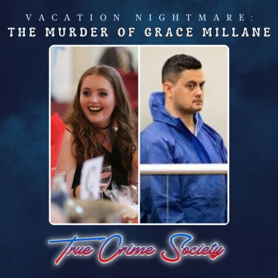 episode Vacation Nightmare | The Murder of Grace Millane artwork