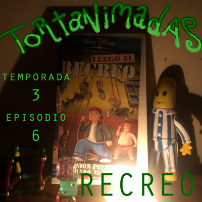 episode La munga que te parió - Tortanimadas S03E06 artwork