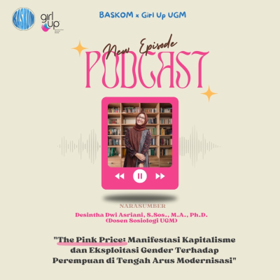 episode #NgobrolinIsu x Baskom - The Pink Price: Manifestasi Kapitalisme dan Eksploitasi Gender Terhadap Perempuan di Tengah Arus Modernisasi artwork