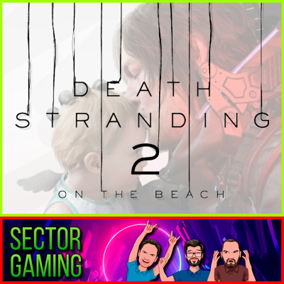 episode SG ESPECIAL | DEATH STRANDING 2 ON THE BEACH + NUESTRAS VALORACIONES artwork