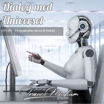 episode Dialog med Universet EP052 - AI og menneskets fremtid artwork