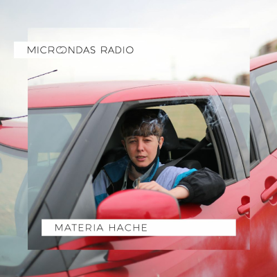 episode Microondas Radio 177 / Materia Hache artwork
