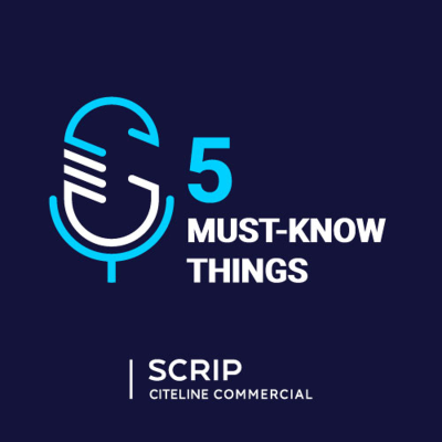 episode Scrip's Five Must-Know Things - August 8, 2025 artwork