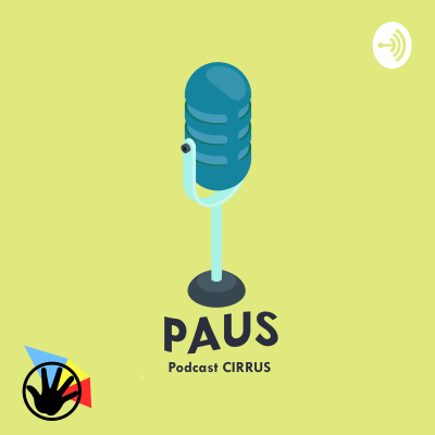 PAUS, Podcast Cirrus