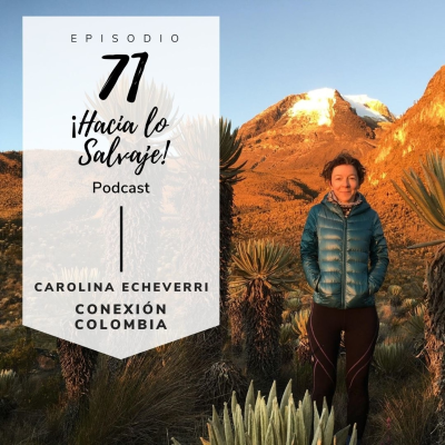 071. Conexión Colombia con Carolina Echeverri y sus Relatos Sonoros de Montana