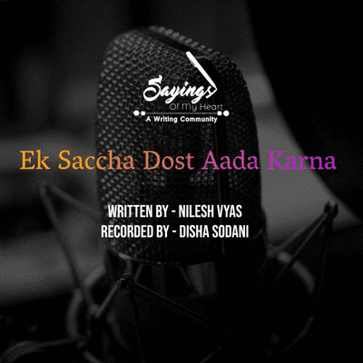 episode Ek Saccha Dost Aada Karna || By Nilesh vyas & Disha Sodani artwork