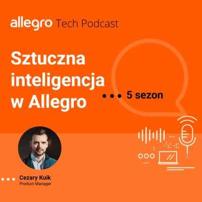 episode Sezon V #7 - Sztuczna inteligencja w Allegro artwork