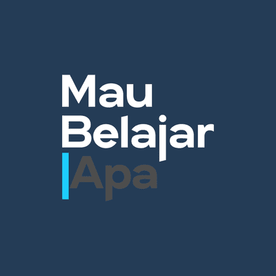 MauBelajarApa