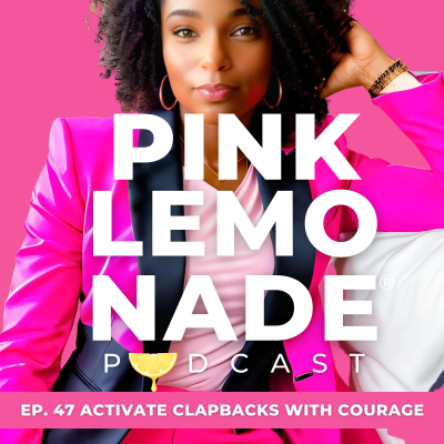 episode Activate Clapbacks with Courage artwork