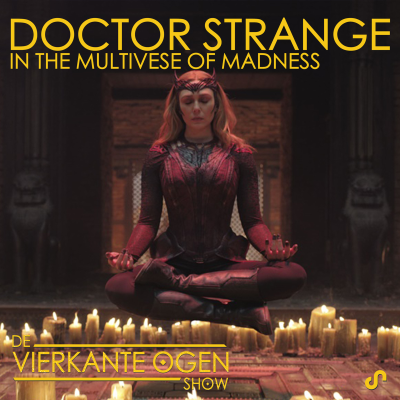 episode Doctor Strange in the Multiverse of Madness // Reizen door universa met een nieuwe held artwork