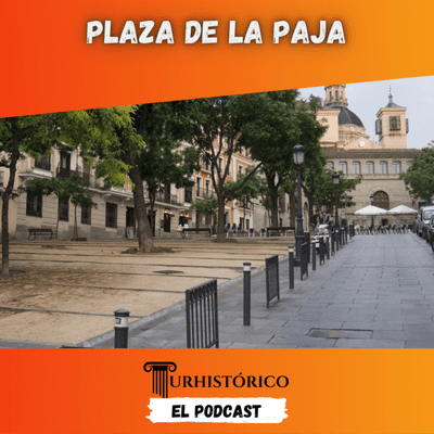 episode Episodio 22 - La Plaza de la Paja artwork